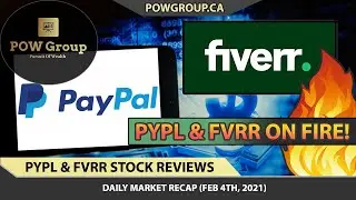 PAYPAL & FIVERR STOCKS ON FIRE! | Why Was PYPL & FVRR Up Today? | Stock Market Review (FEB 4, 2021)