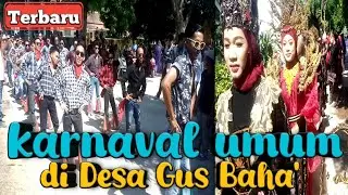 🔴 viral...‼️ karnaval umum di Gus baha desa narukan Rembang terbaru hari ini
