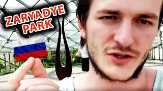 🐻 ZARYADYE — new park in Moscow!