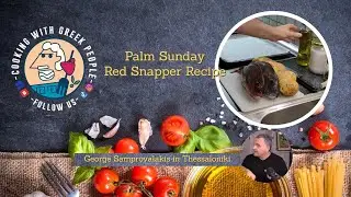 Palm Sunday Red Snapper From Thessaloniki Greece