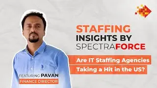 Staffing Insights by SPECTRAFORCE: Impact of US Job Market Trends on IT Staffing Agencies