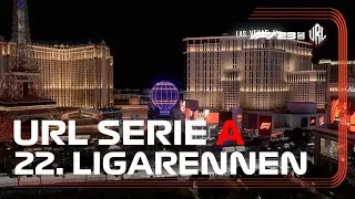 URL Serie A | 22. Ligarennen | Las Vegas 🇺🇸