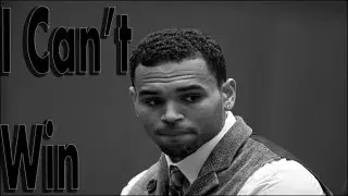 Chris Brown - I Can't Win (Audio)
