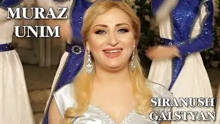 Siranush Galstyan - MURAZ UNIM