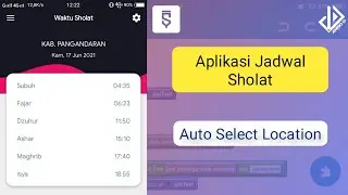 [Update] Cara Membuat Aplikasi Jadwal Sholat Otomatis Pilih Lokasi di Sketchware