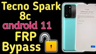 Tecno Spark 8C (KG5k) FRP Bypass 2023 | tecno spark 8c Google Account Unlock New Solution 2023