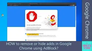 How to remove or hide adds in Google Chrome using AdBlock?