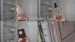 MAY PERFUME Collective Haul | 
