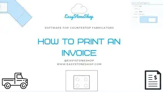 How to print an Invoice with Easy Stone Shop