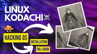 How to install Linux Kodachi: The Easiest and Fastest Method!