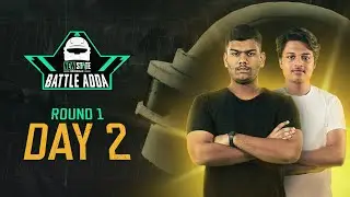 Battle Adda | Day #2 | NEW STATE MOBILE