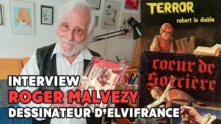 Interview : Roger Malvezy, dessinateur d'Elvifrance