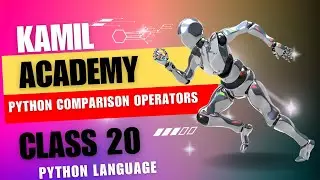 Python Comparison Operators (Class 20)