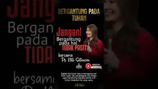 Jangan bergantung pada hal yang tidak pasti #firmantuhan #nitasetiawan #gbika ##mengandalkanTuhan
