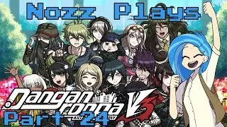 Nozz Plays Danganronpa V3: Killing Harmony (PC) [Part 24] GIVE HER BACK!