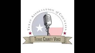 Ep. 55: A Conversation With Schleicher County Judge Charlie Bradley
