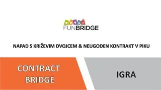 Napad v dvojcu v ♣ & neugoden kontract 2♠