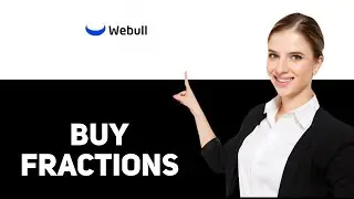 How To Buy Fractional Shares On Webull Desktop 2025