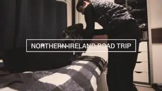 Northern Ireland Road Trip