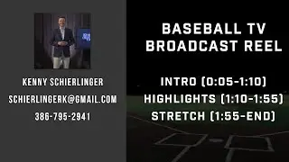 Kenny Schierlinger 2022 Baseball TV Broadcast Reel