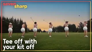 Getting your golfing kit off for a calendar | Seven Sharp