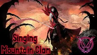 The Singing Mountain Clan | Nightsisters