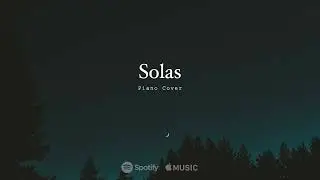 Solas | Piano Cover
