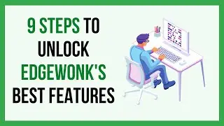 Do this in your new Edgewonk journal to unlock its powers