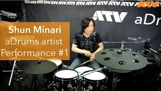 Shun Minari ATV aDrums artist Performance (1/2) Japan Musical Instruments Fair 2020
