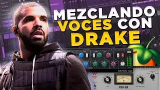 🔴 Como SONAR igual que DRAKE en #FlStudio / #Drake Tutorial de Voz
