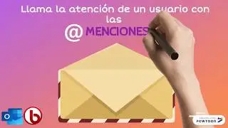 B.Tips Email más productivos con @Mentions