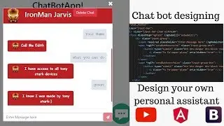 AI Chat Bot designing | Design your real Chat UI  with Angular 6 | Edith Personal assistant