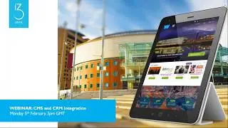 ‘CMS and CRM Integration’ Webinar