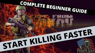 The Complete Beginner’s Guide | Escape From Tarkov Tips