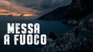 #4 GUIDA ALLA MESSA A FUOCO - CORSO DI FOTOGRAFIA DI PAESAGGIO
