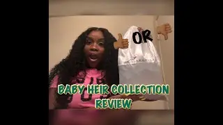 Baby Heir Collection Loose Brazilian Curly Review