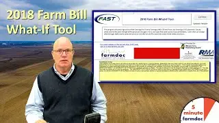 2018 Farm Bill What-If Tool