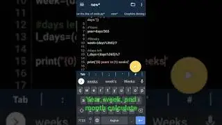 LEVEL-1 | 30 Program to enter days and convert into years, weeks and  days in Python