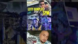 Lefty Gunplay says he no longer has love for SPM 👀💯🔥 