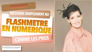 Comment mesurer simplement au flashmètre PA #045