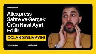 Aliexpress Gerçek ve Sahte Ürünler Nasıl Ayırt Edilir?
