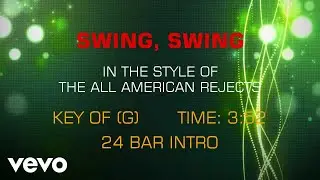 The All-American Rejects - Swing, Swing (Karaoke)