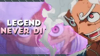 Luffy Gear 5 vs Kaido | Legends Never Die 「AMV/EDIT」
