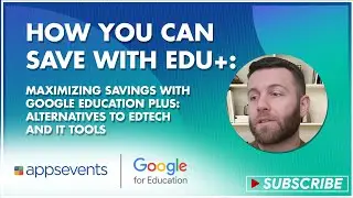 Maximizing Savings with Google Education Plus: Alternatives to EdTech and IT Tools