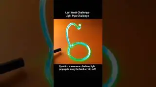 Light Pipe Challenge