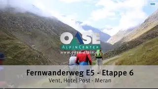 Alpenüberquerung Etappe 6 Fernwanderweg E5