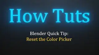 Reset Color of the Color Picker QUICK TIP - Blender Tutorial