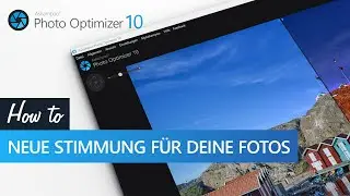 Ashampoo Photo Optimizer 10 - Neue Stimmung für deine Fotos