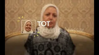 TOT (Introduction) With Dr. Maha Nassar | كورس تدريب وإعداد المدربين مع د\مها نصار