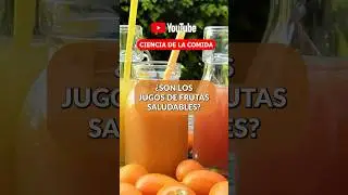LA VERDAD ACERCA DE LOS JUGOS. #jugos #salud #cienciadelacomida  #sabiasque